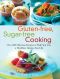 [Food and Cooking 332] • Gluten-free, Sugar-free Cooking